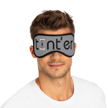 Load image into Gallery viewer, Tint'er Brand™ Sleeping Mask