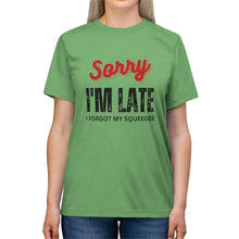 Load image into Gallery viewer, Tint'er Brand™ Sorry I'm late