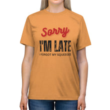 Load image into Gallery viewer, Tint'er Brand™ Sorry I'm late
