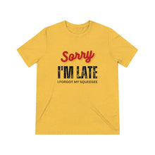 Load image into Gallery viewer, Tint'er Brand™ Sorry I'm late
