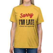 Load image into Gallery viewer, Tint'er Brand™ Sorry I'm late